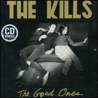 The Kills - Good Ones lyrics