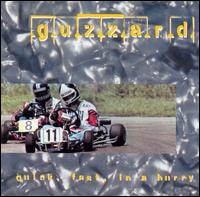 Guzzard - Quick, Fast, in a Hurry lyrics