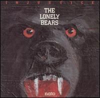 The Lonely Bears - Injustice lyrics