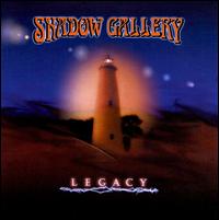 Shadow Gallery - Legacy lyrics