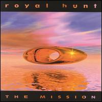 Royal Hunt - The Mission lyrics