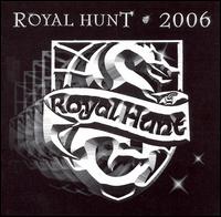 Royal Hunt - 2006 Live lyrics