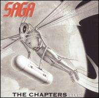 Saga - The Chapters Live lyrics