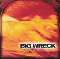 Big Wreck - In Loving Memory Of... lyrics