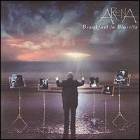 Arena - Breakfast in Biarritz lyrics