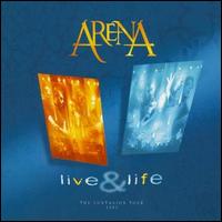 Arena - Live & Life lyrics