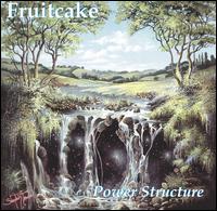 Fruitcake - Power Structure lyrics