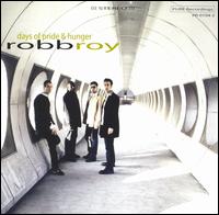 Robb Roy - Days of Pride & Hunger lyrics