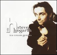 Steve Hogarth - Ice Cream Genius lyrics