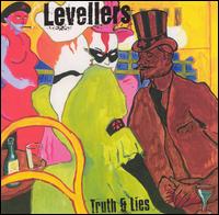 The Levellers - Truth & Lies lyrics