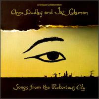 Anne Dudley & Jaz Coleman - Songs from the Victorious City lyrics