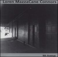 Loren MazzaCane Connors - 9th Avenue lyrics