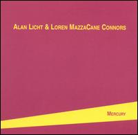 Loren MazzaCane Connors - Mercury lyrics