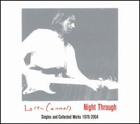 Loren MazzaCane Connors - Night Through: Singles and Collected Works 1976-2004 lyrics