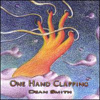 Dean Smith - One Hand Clapping lyrics