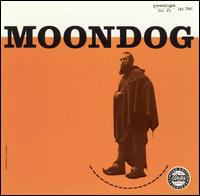 Moondog - Moondog [Prestige] lyrics