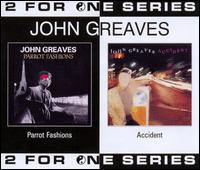 John Greaves - Parrot Fashion/Accident lyrics
