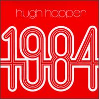 Hugh Hopper - 1984 lyrics