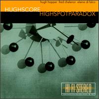 Hugh Hopper - Highspotparadox lyrics