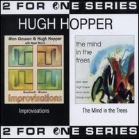 Hugh Hopper - Improvisations/Mind in the Trees lyrics