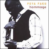 Feya Faku - Hommage lyrics