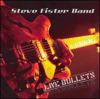 Steve Fister - Live Bullets lyrics