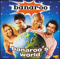 Banaroo - Banaroo's World [Bonus Track] lyrics