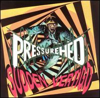 Pressurehed - Sudden Vertigo lyrics