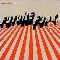 Future Funk - The Early Years lyrics