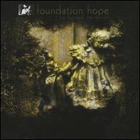Foundation Hope - The Faded Reveries lyrics