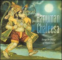 Hanuman Foundation - Hanuman Chaleesa: Songs in Praise of Hanuman lyrics