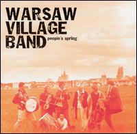 Warsaw Village Band - People's Spring lyrics