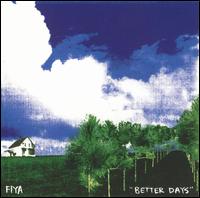 Fiya - Better Days lyrics