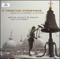 Gabrieli Consort & Players - A Venetian Christmas lyrics