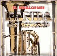 Banda del Recuerdo - El Sinaloense lyrics