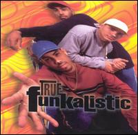 Funkalistic - True Funk lyrics