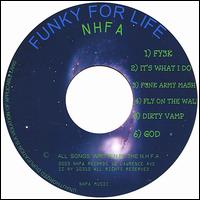 Nappy Head Funk Army - Funky for Life lyrics