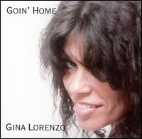 Gina Lorenzo - Goin' Home lyrics