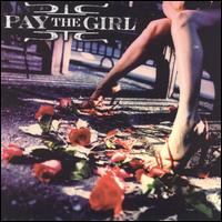 Pay the Girl - Pay the Girl lyrics