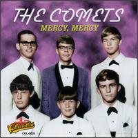 The Comets - Mercy, Mercy lyrics