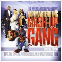 Mash-Up Gang - The Foundation Presents lyrics