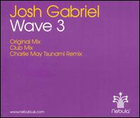 Josh Gabriel - Wave, Vol. 3 lyrics