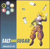 The Gomers - Salt & Sugar lyrics