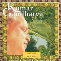 Kumar Gandharva - Baithak, Vol. 2 lyrics