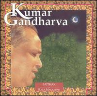 Kumar Gandharva - Baithak: Raga Malkauns, Vol. 4 lyrics