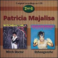 Patricia Majalisa - Witch Doctor/Dzhengenzhe lyrics
