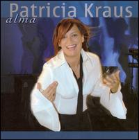 Patricia Kraus - Alma lyrics