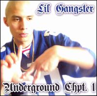 Lil Gangster - Underground Chapter 1 lyrics