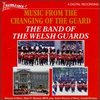 Band of the Welsh Guards - Music from the Changing of the Guards lyrics