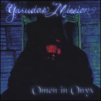 Garudas Mission - Omen in Onyx lyrics